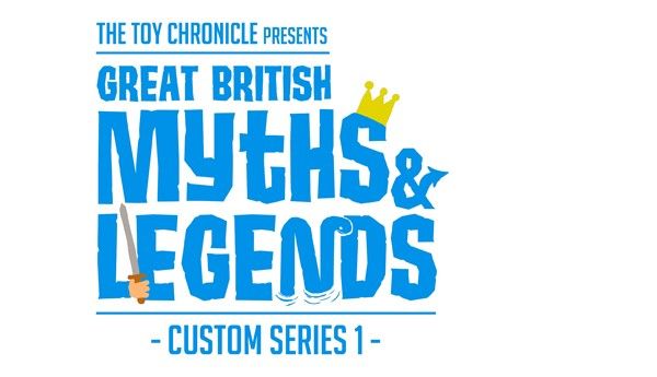 The Toy Chronicle presents Great British Myths & Legends Custom Series 1