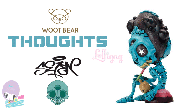 Thoughts-by-RXSeven-lollygag-woot-bear-