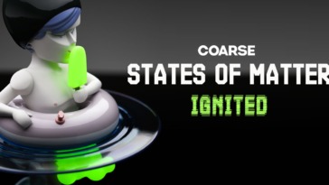 coarse-States_of_Matter_ignited-featured