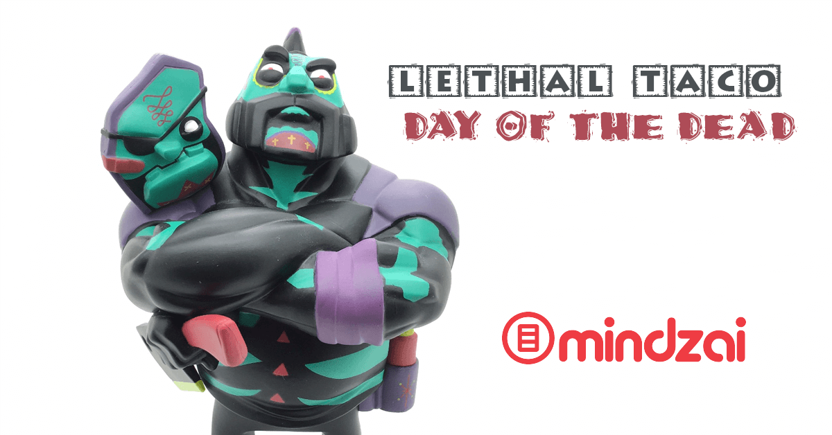 lethal-taco-dayofthedead-mindzai-featured
