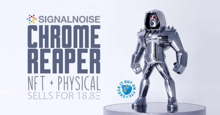 chrome-reaper-NUKES-nft-physical-signalnoise-featured-v2