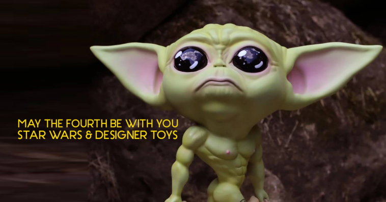 may-the-fourth-be-with-you-star-wars-designer-toys-featured