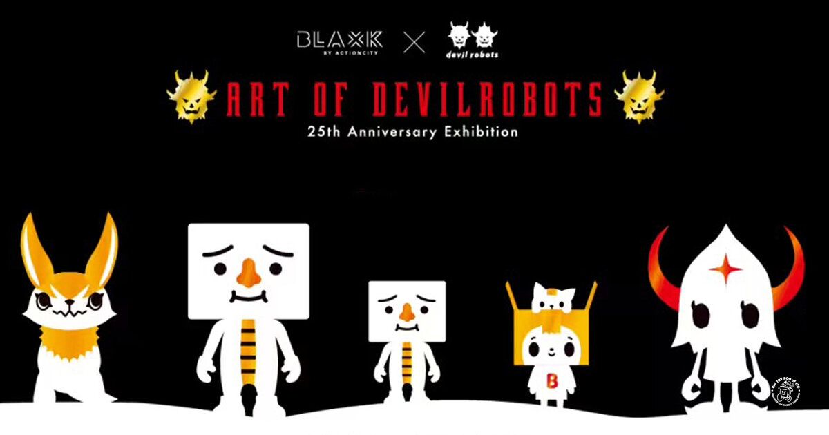 BLAXK by ActionCity presents The Art of DEVILROBOTS - The Toy