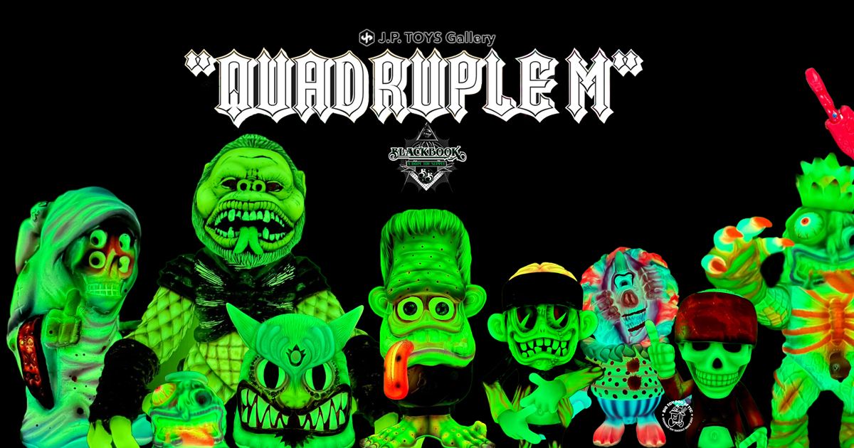 Blackbook Toy Quadruple M Exhibition at J.P. TOYS Gallery - The